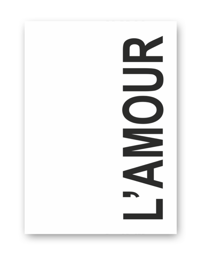 huisjevansanne poster zwart wit met tekst l'amour