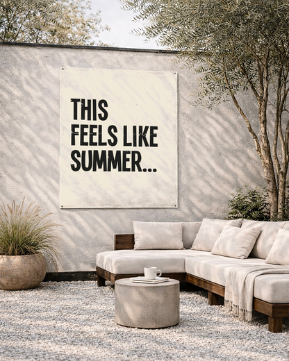Tuinposter this feels like summer UV en waterbestendig