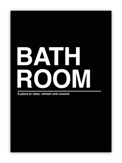 HUISJEVANSANNE poster voor badkamer zwart wit met tekst: bathroom, a place to relax, refresh and unwind