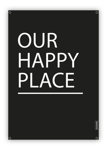 huisje van sanne tuinposter zwart wit met tekst our happy place