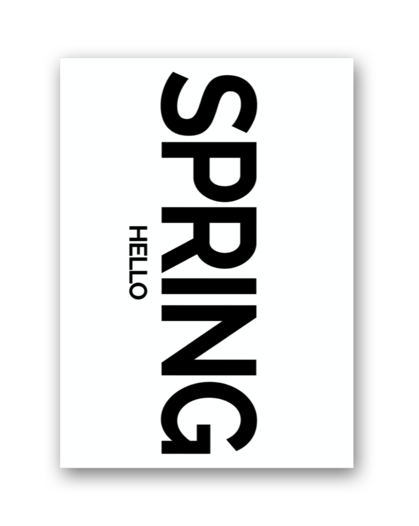 huisjevansanne lente poster zwart wit met tekst hello spring